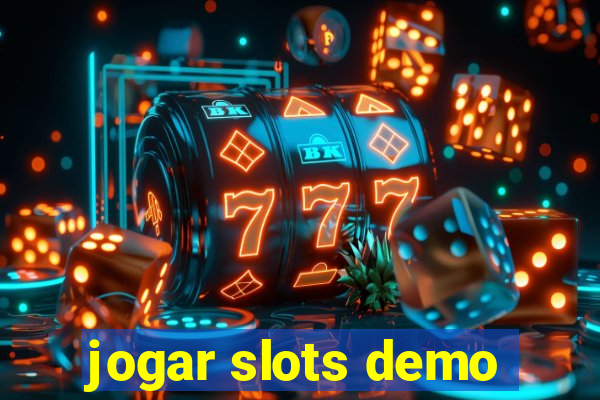 jogar slots demo